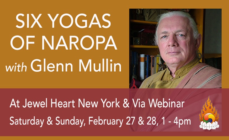 Six Yogas Of Naropa – Jewel Heart